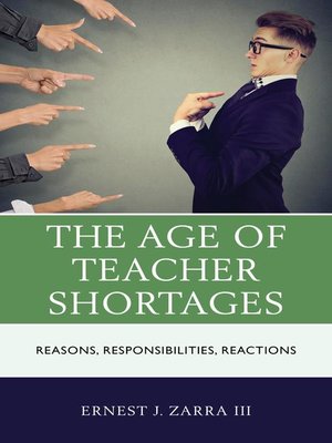 cover image of The Age of Teacher Shortages